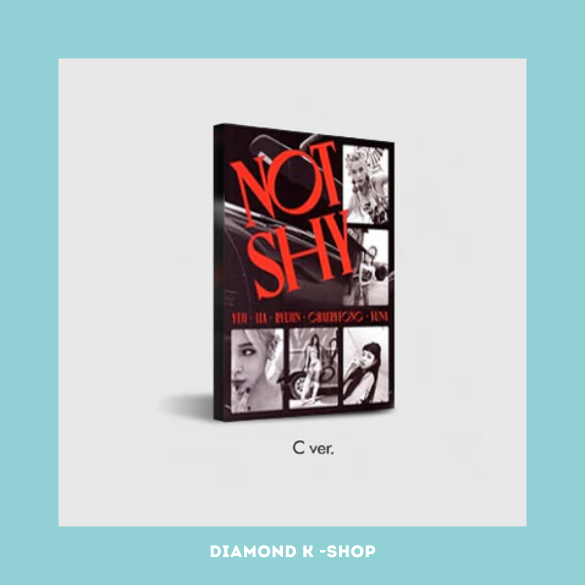 ITZY - Not Shy