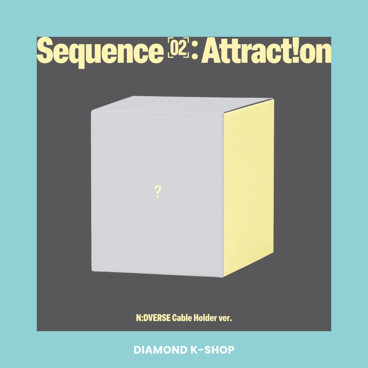 AND2BLE - Sequence 02: Attraction (N:DVERSE Cable Holder ver.)
