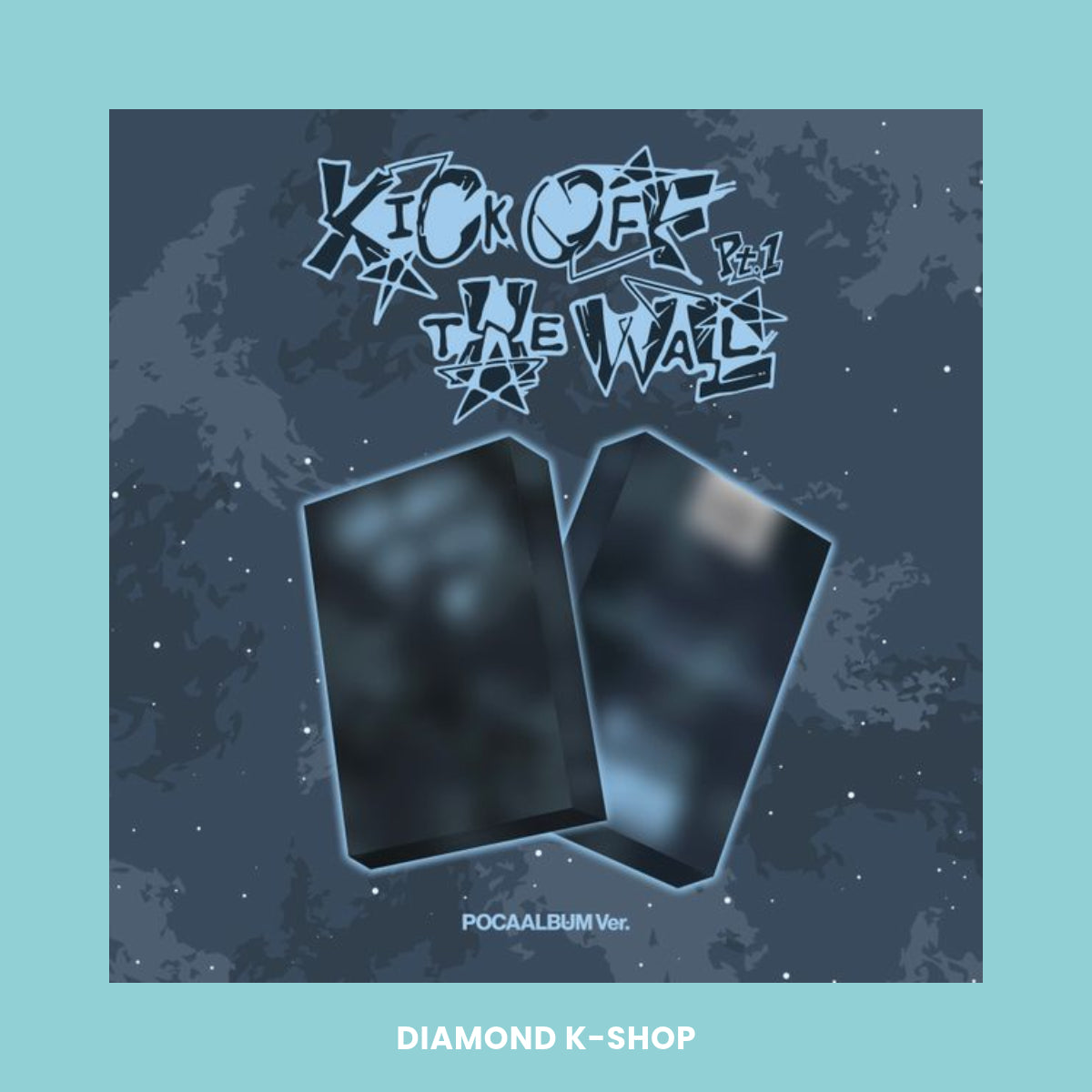 KICKFLIP - KICK OFF THE WALL Pt.1 (POCAALBUM ver.) + POB FANS SHOP (JYP)