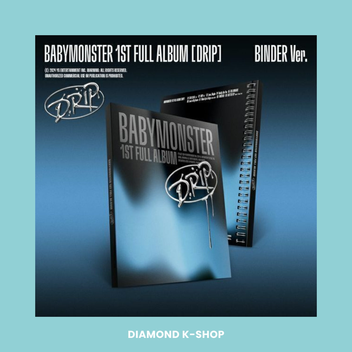 BABYMONSTER - Drip (Binder)