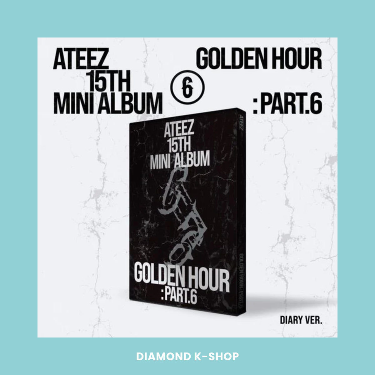 ATEEZ - GOLDEN HOUR: Part.6 (DIARY ver.) + POB Oficial