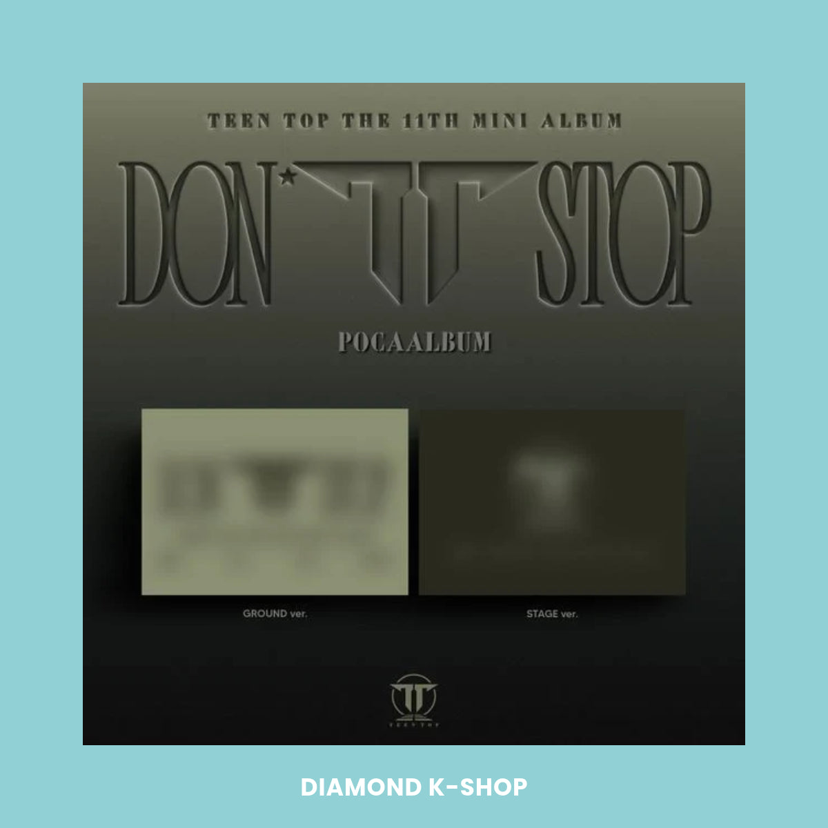 TEEN TOP - DON’T STOP (POCAALBUM ver.)
