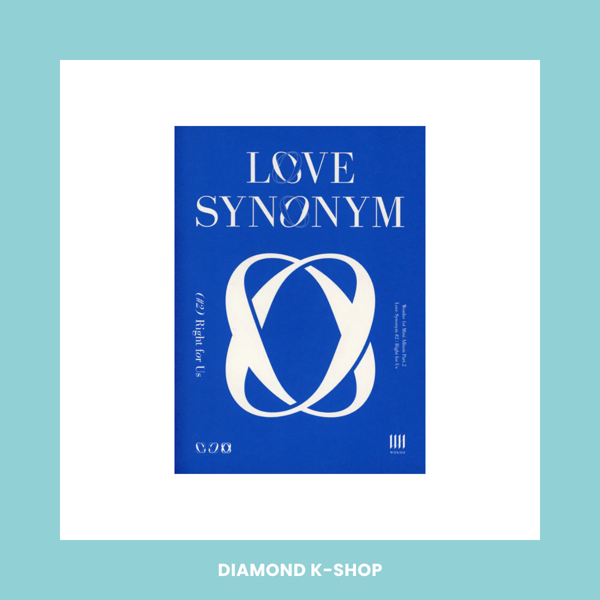 WONHO - Love Synonym #2: Right for Us