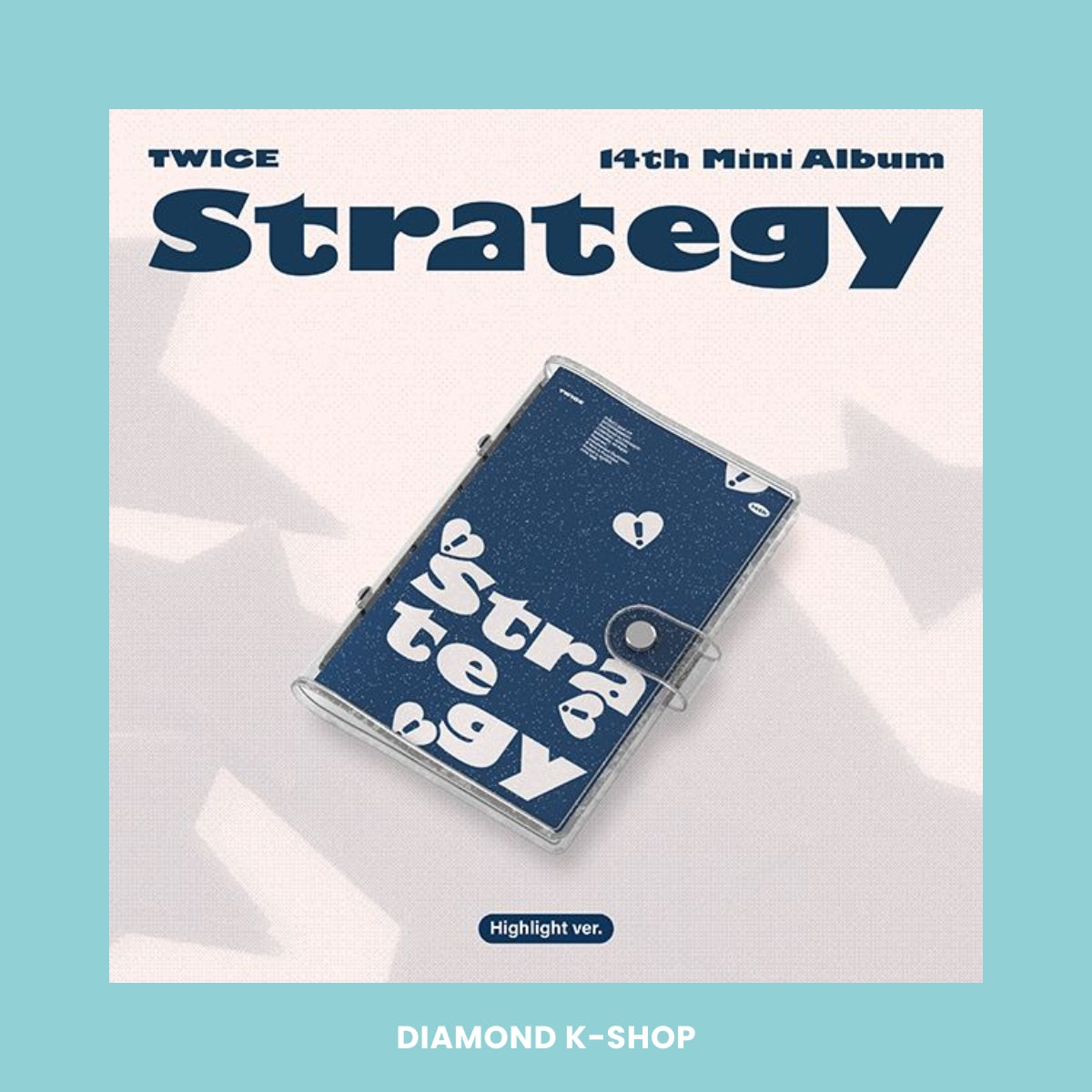 TWICE - Strategy (Highlight Ver.)