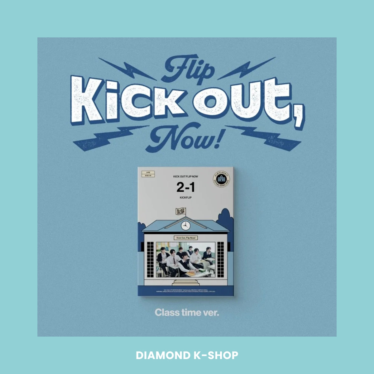 KICKFLIP - Kick Out, Flip Now! (Photobook)