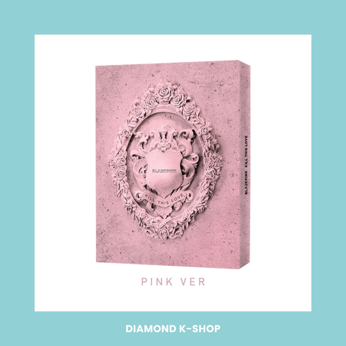 BLACKPINK - Kill This Love