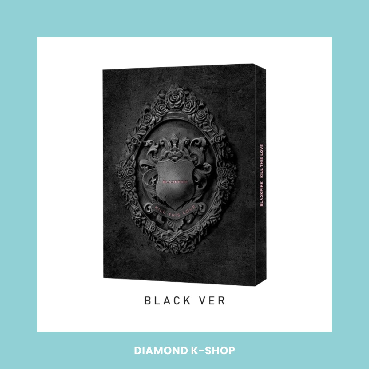 BLACKPINK - Kill This Love