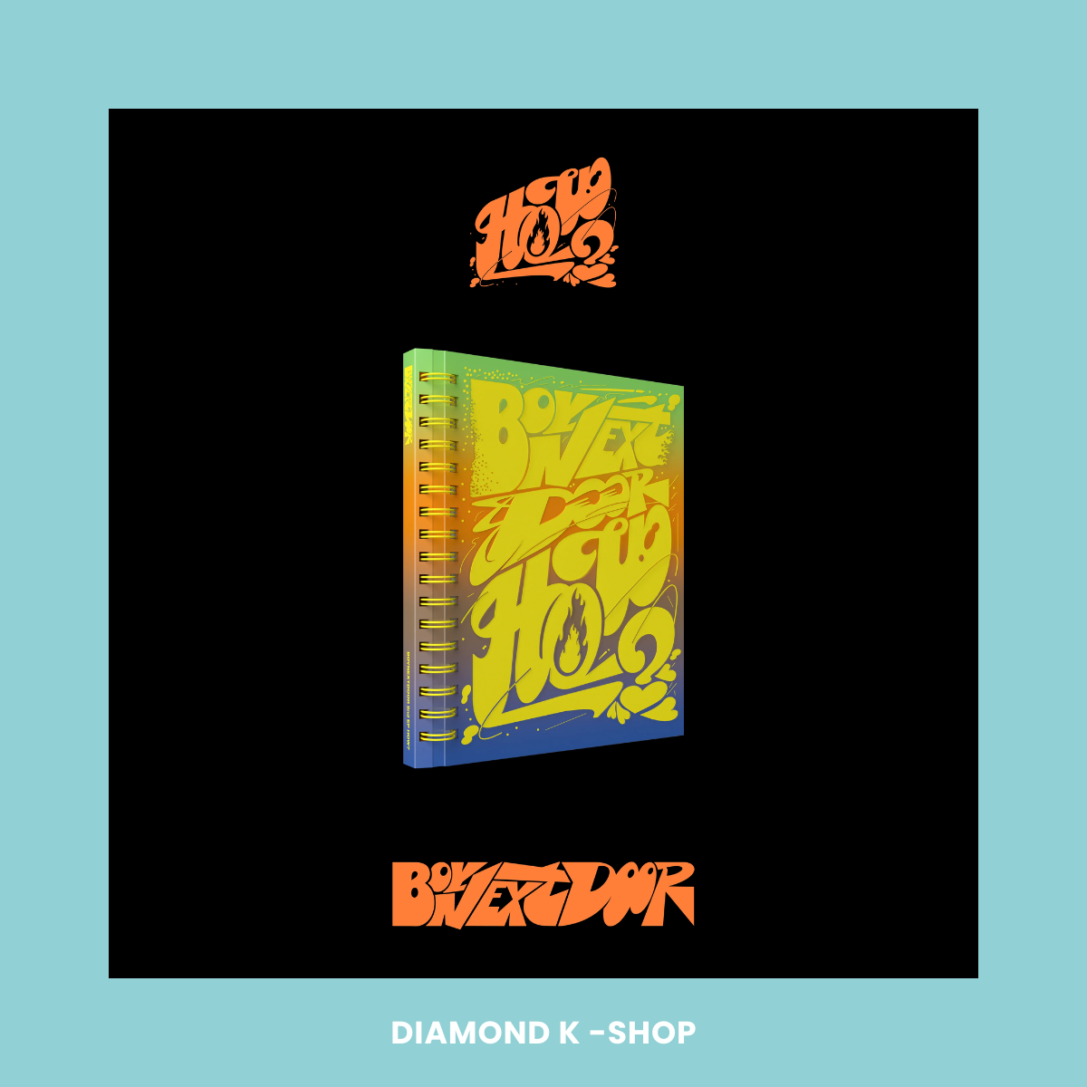 BOYNEXTDOOR - How