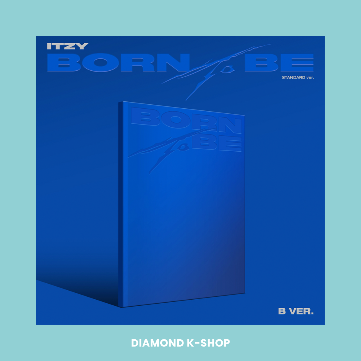 ITZY - Born To Be (Standard)