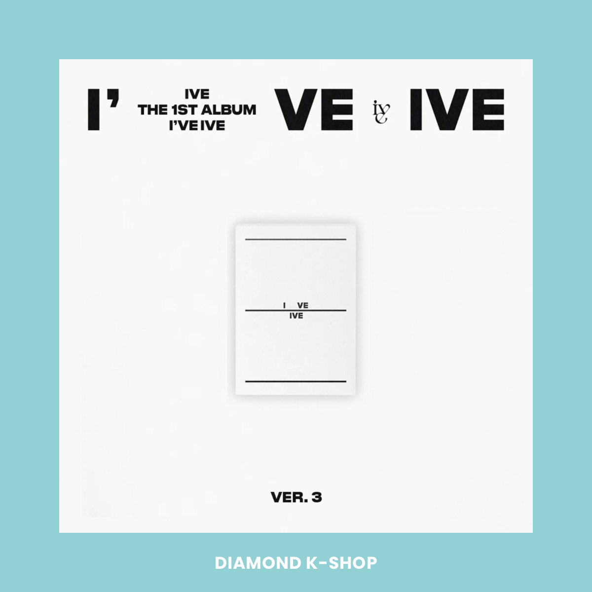 IVE - I've IVE
