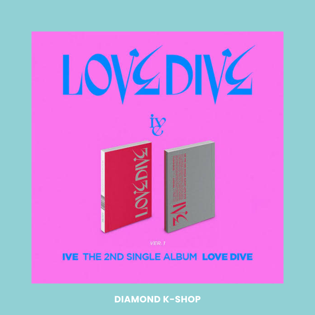 IVE - Love Dive