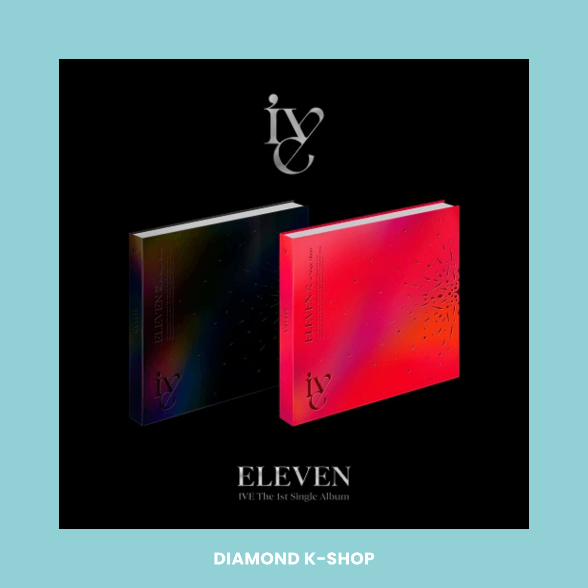 IVE - Eleven