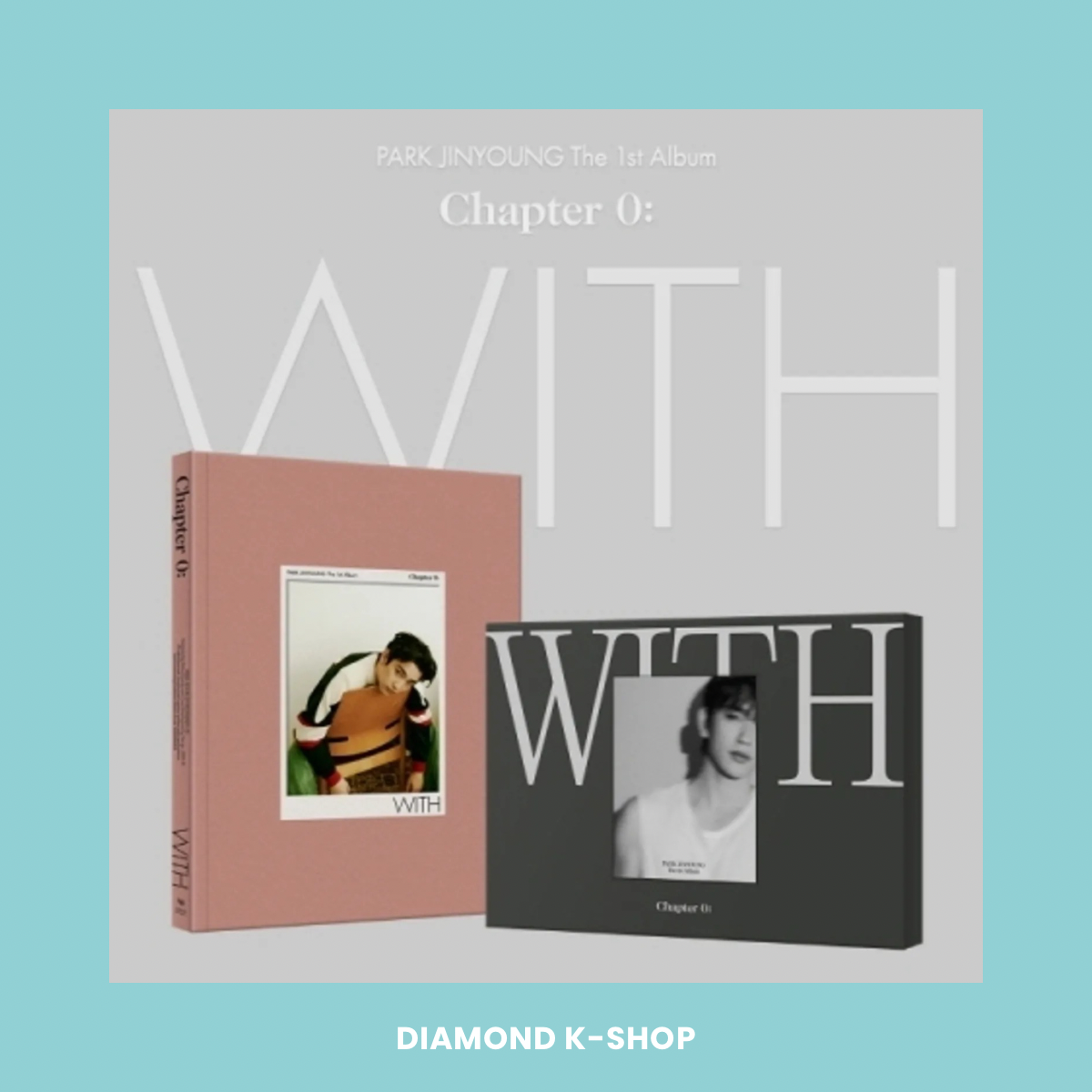 GOT7: JINYOUNG - Chapter 0: With