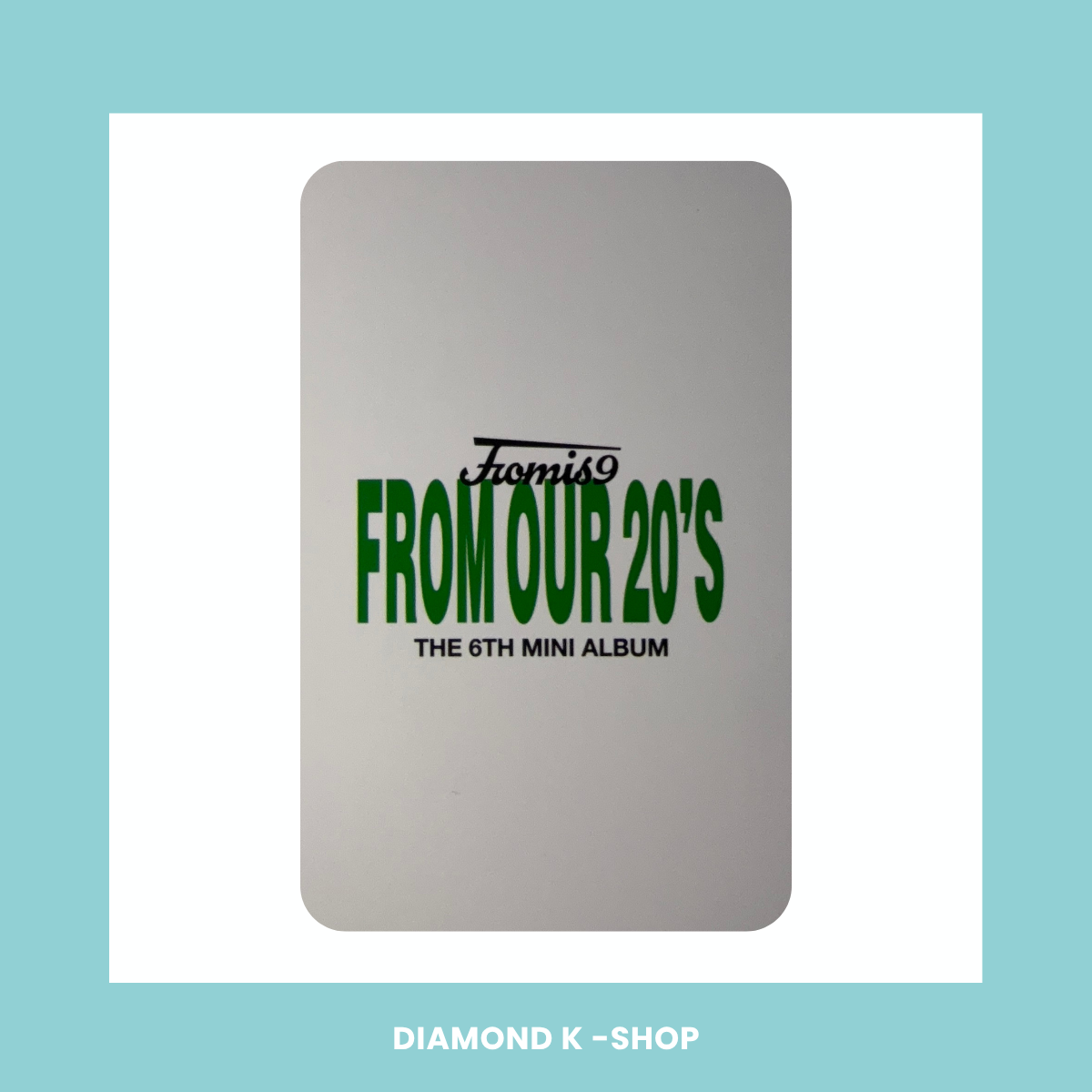 POB: FROMIS_9 - From Our 20’s (Ktown4u)