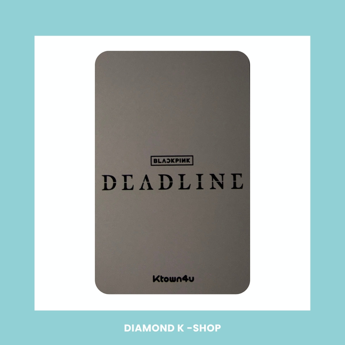 POB: BLACKPINK - Deadline (KTOWN4U) 2