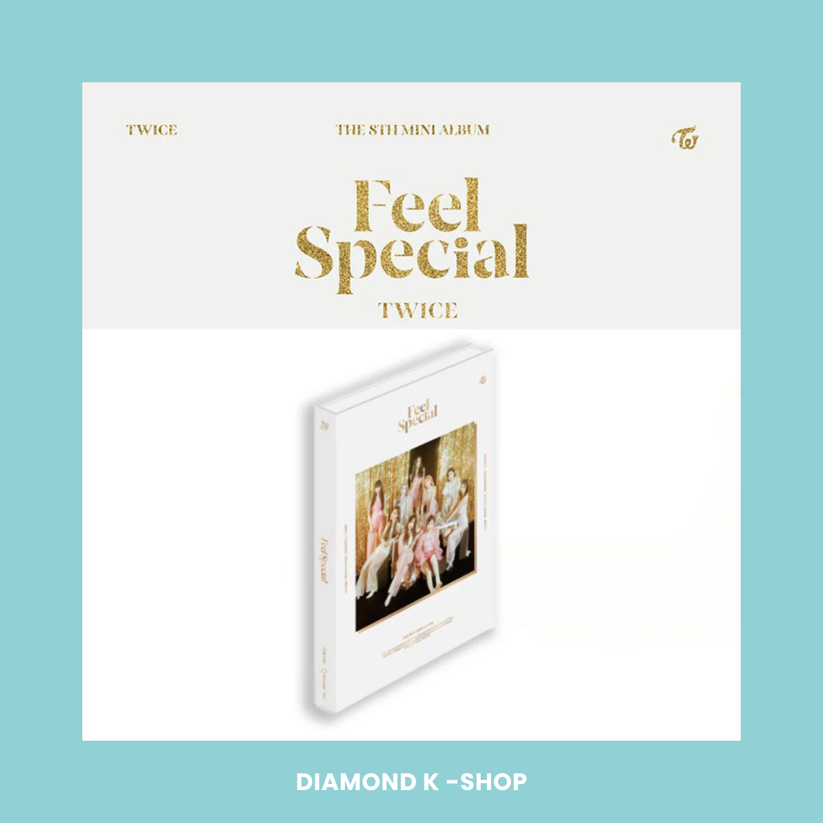 TWICE - Feel Special