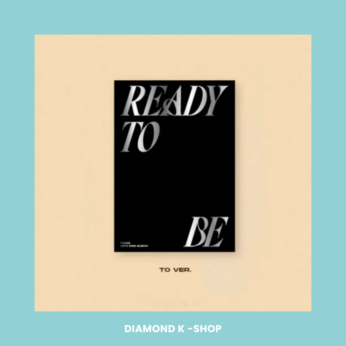 TWICE - Ready To Be