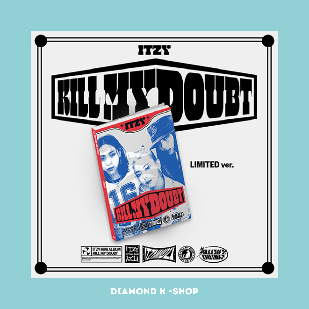 ITZY - Kill My Doubt (Limited Ver.)