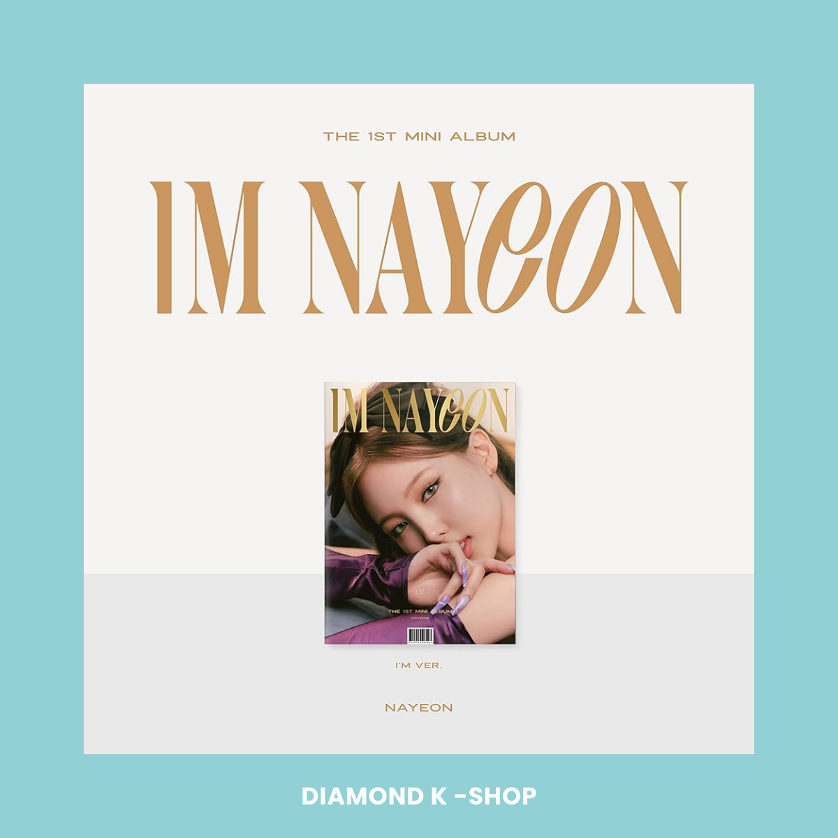 TWICE: NAYEON - IM Nayeon