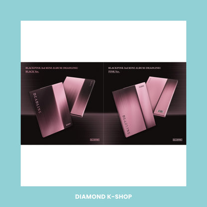 BLACKPINK - DEADLINE (Standard ver.)