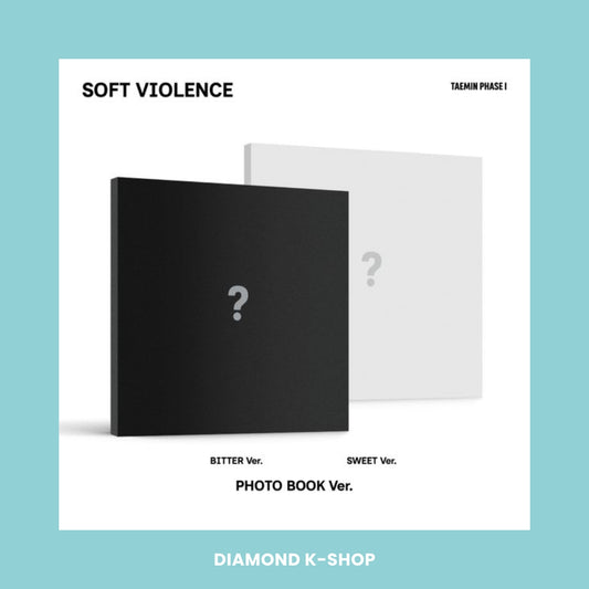 SHINEE: TAEMIN - PHASE I: Soft Violence (Photobook) + POB Ktown4u