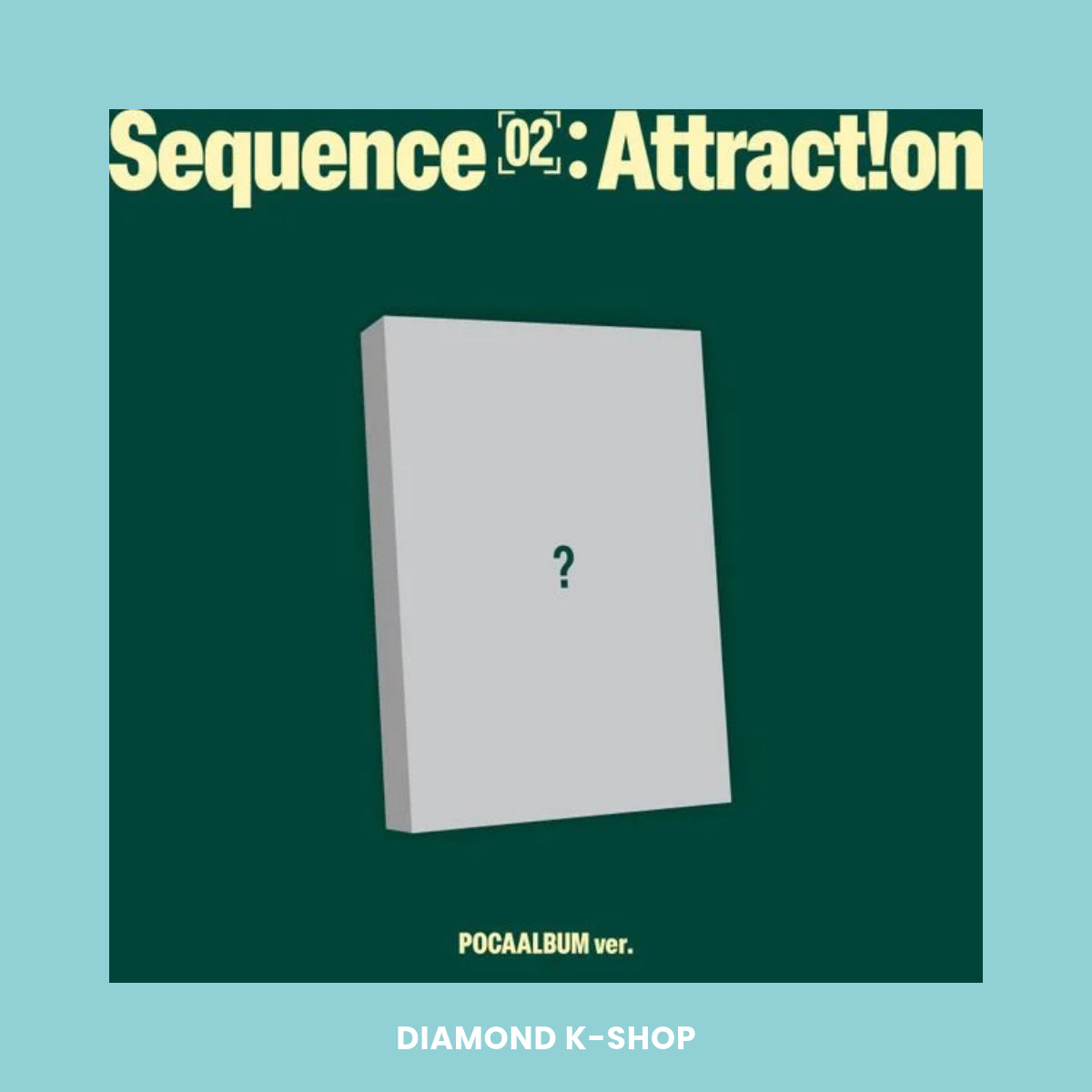 AND2BLE - Sequence 02: Attraction (POCAALBUM ver.)