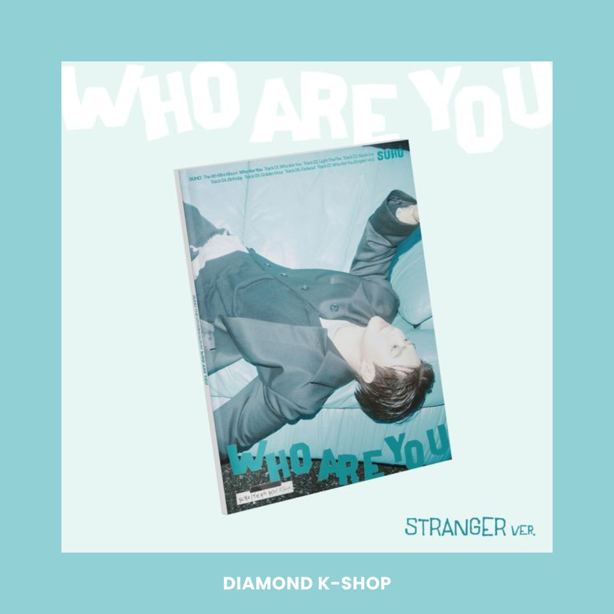 EXO: SUHO - Who Are You (Stranger ver.)