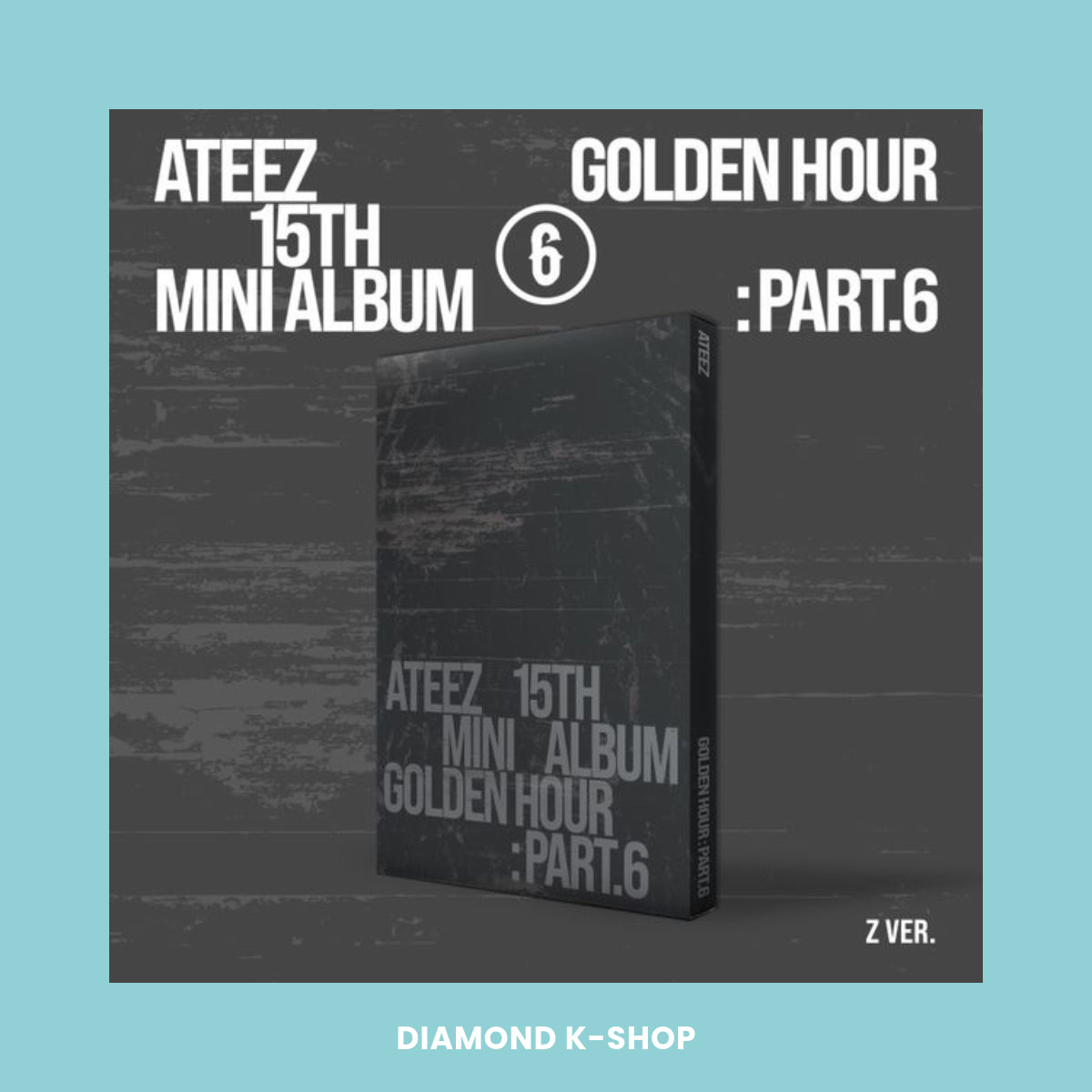 ATEEZ - GOLDEN HOUR: Part.6 (Z ver.) + POB Oficial