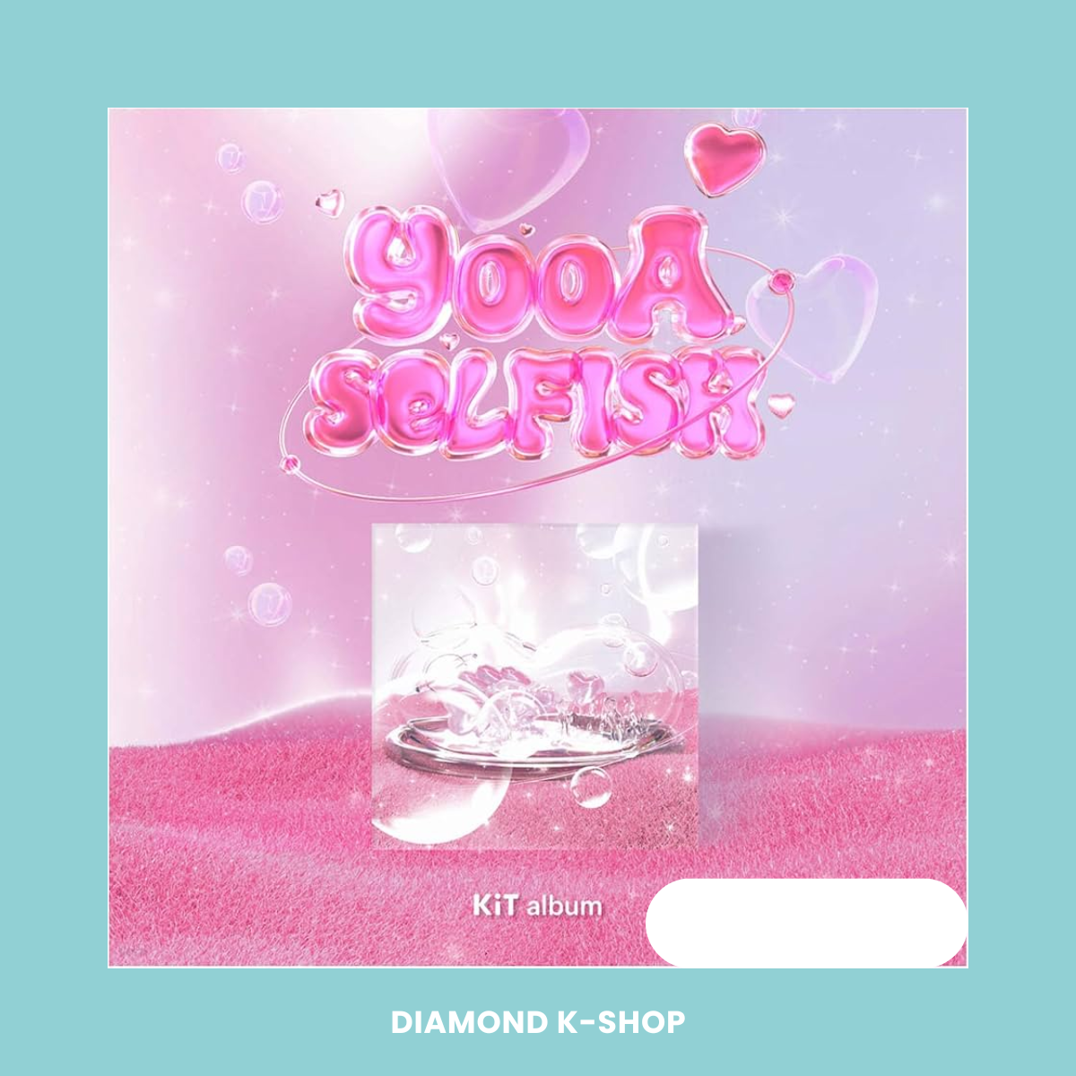 Oh My Girl: YOOA - Selfish (KiT)