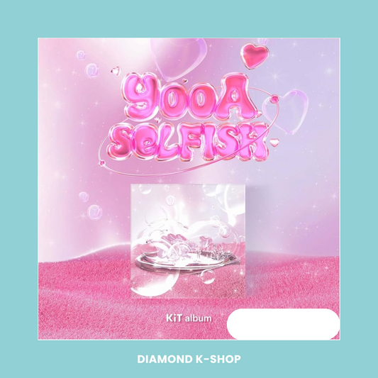 Oh My Girl: YOOA - Selfish (KiT)