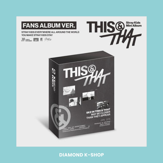 STRAY KIDS - THIS & THAT (FANS ALBUM ver.) + POB FANS SHOP (JYP)