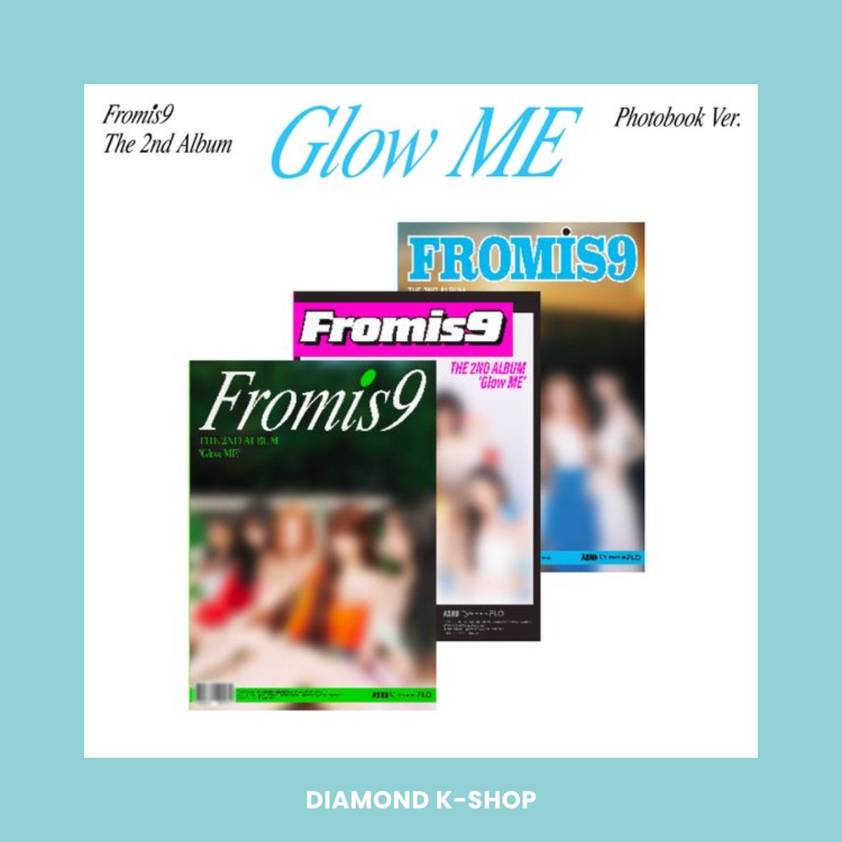FROMIS_9 - Glow ME (Photobook)