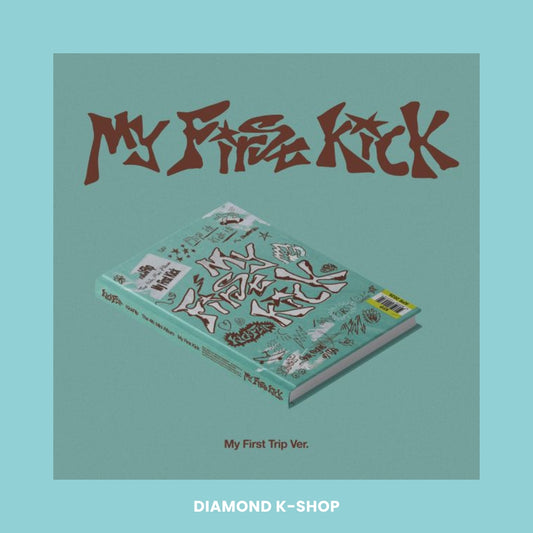 KICKFLIP - My First Kick (My First Trip ver.)