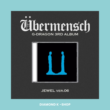 G-DRAGON - Übermensch