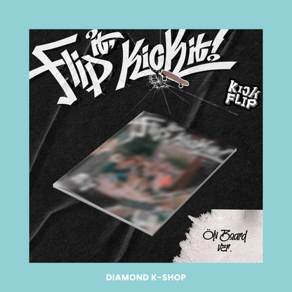KICKFLIP - Flip It, Kick It! (Photobook)