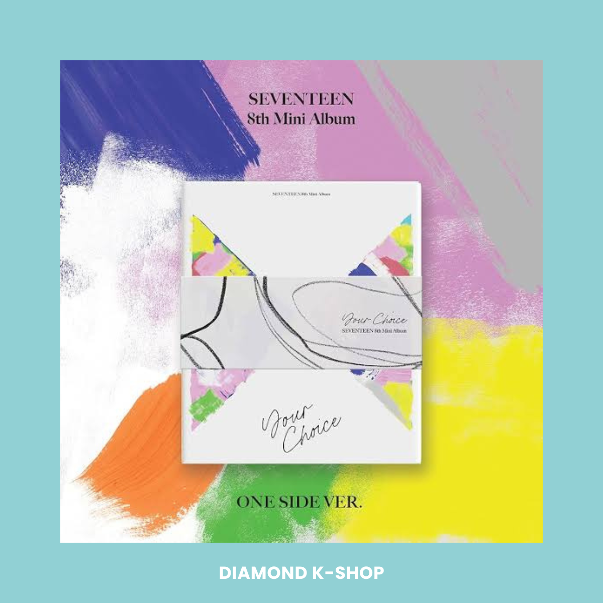 SEVENTEEN - Your Choice