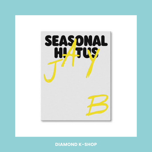 GOT7: JAY B - Special Album: Seasonal Hiatus