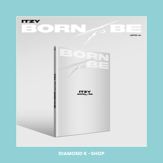 ITZY - Born To Be (Limited)