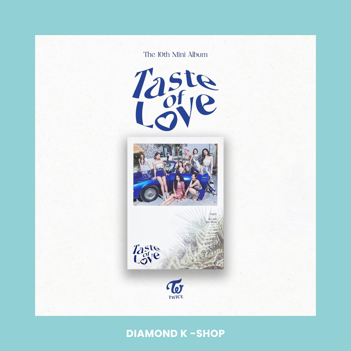 TWICE - Taste of Love