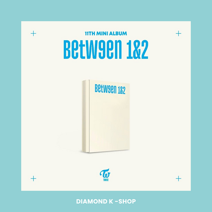 TWICE - Between 1&2