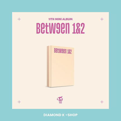 TWICE - Between 1&2