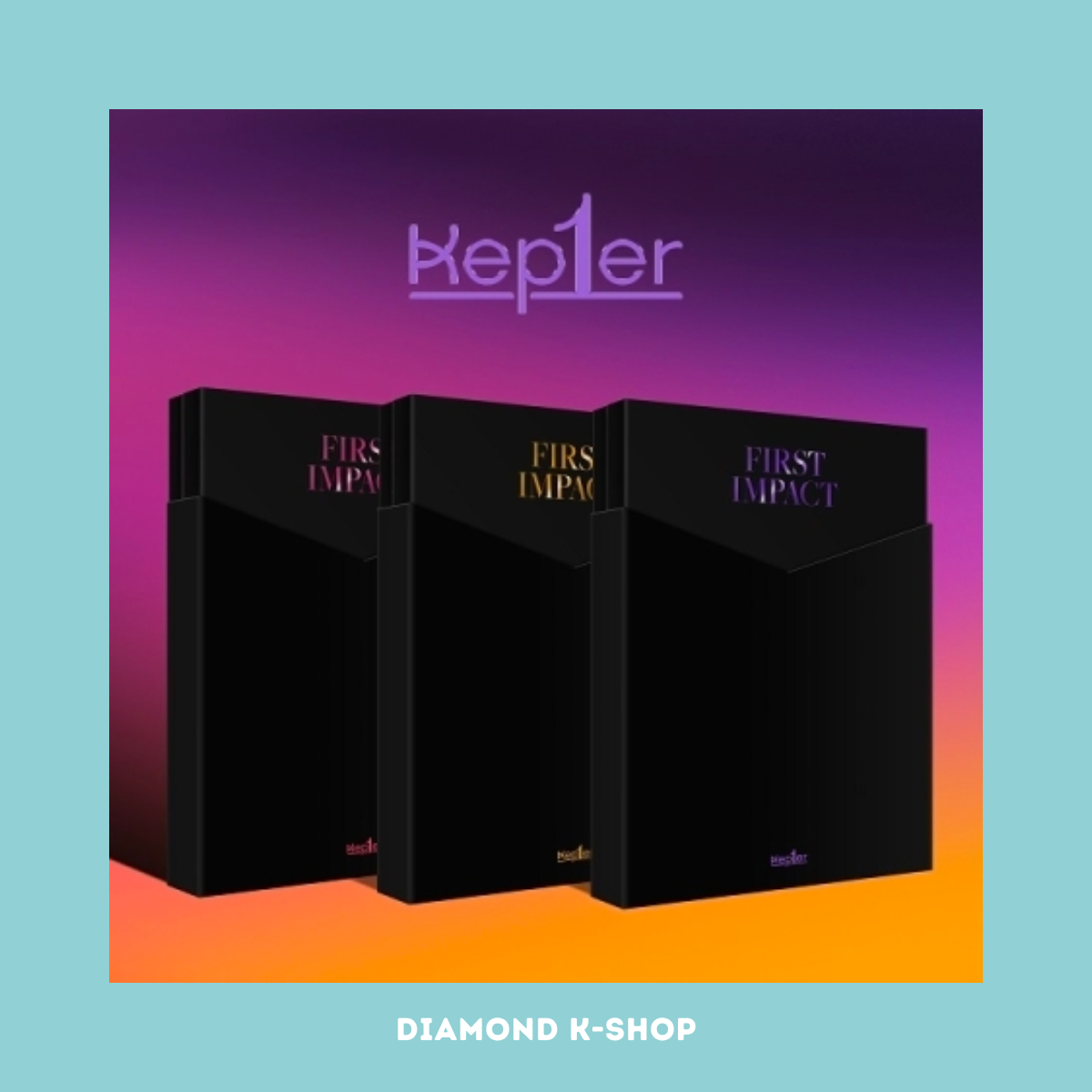 KEP1ER - First Impact